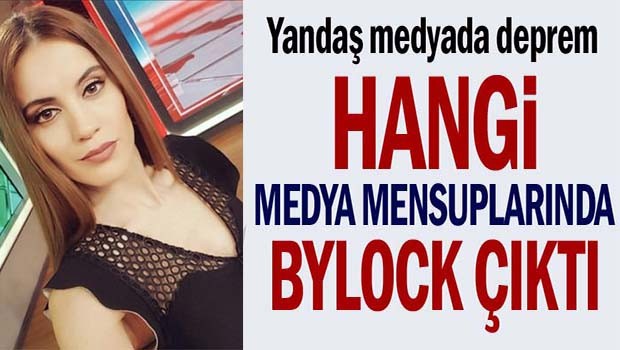 Hangi medya mensuplarında ByLock çıktı?