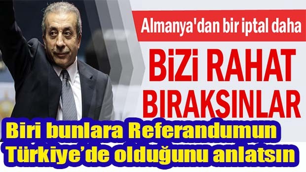Almanya'dan bir iptal daha...