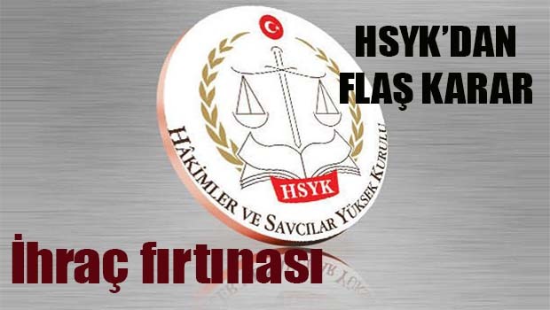 HSYK'dan flaş karar!