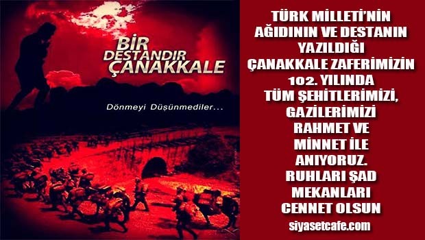 Çanakkale Zaferimiz 102. yılında