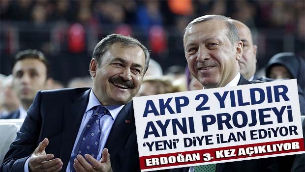 AKP 2 yıldır aynı projeyi 'yeni' diye ilan ediyor