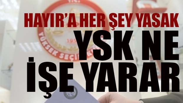 YSK ne işe yarar?
