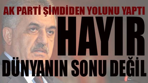 AK Partili Hayati Yazıcı, 'Hayır dünyanın sonu değil'