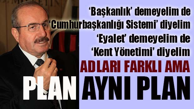 Erdoğan'ın başdanışmanından eyalet itirafı!