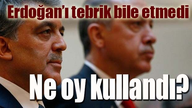 Abdullah Gül'ün oyu belli oldu!