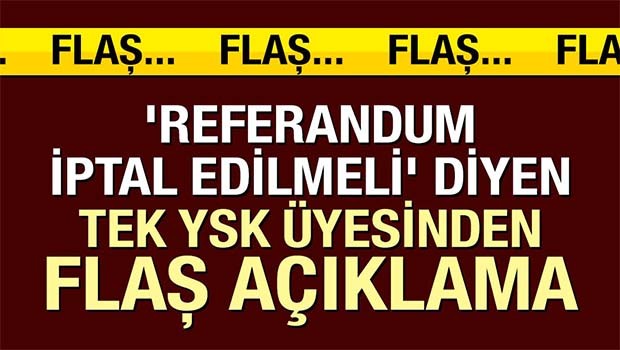 YSK üyesi Topaktaş'tan flaş açıklama