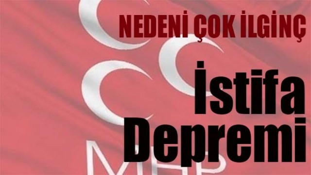 MHP'DE İSTİFA DEPREMİ