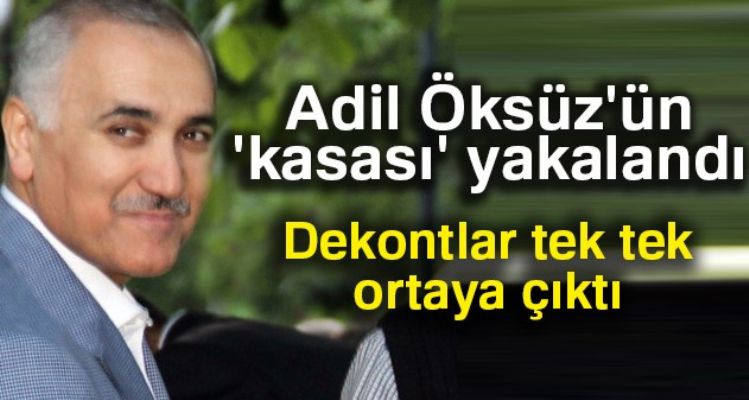Adil Öksüz'ün kasası İzmir'de yakalandı