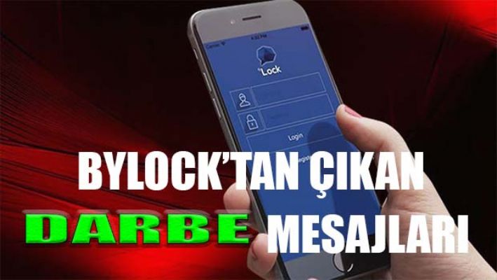 İşte FETÖ'nün ByLock'taki darbe mesajları