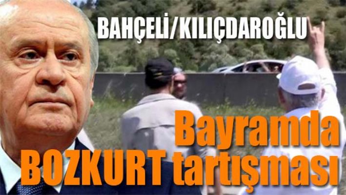 Bayramda BOZKURT tartışması