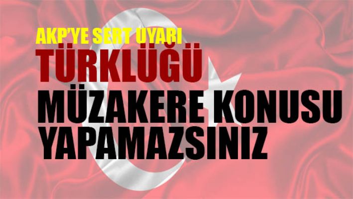 Emekli Büyükelçi Öymen: Türklüğü müzakere konusu yapamazsınız!