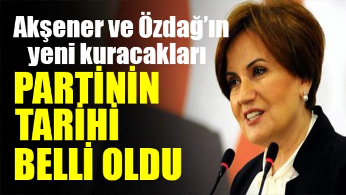 yeni partiyi ne zaman kuracakları belli oldu