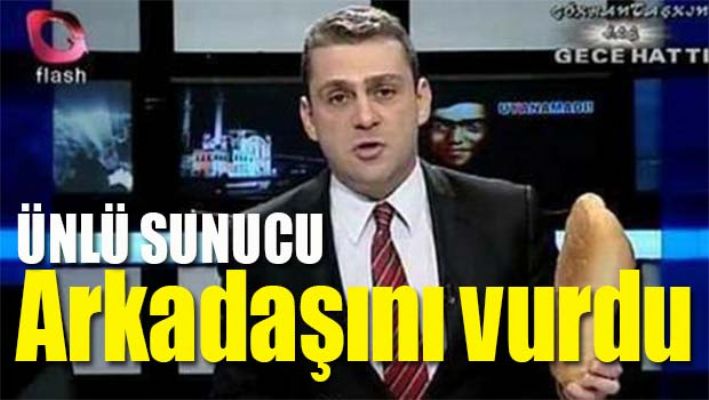 ÜNLÜ SUNUCU ARKADAŞINI VURDU