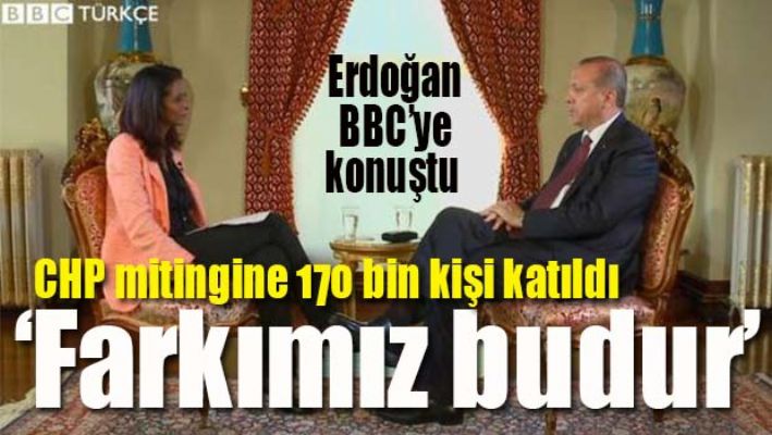 Erdoğan, 'CHP mitingine 170 bin kişi katıldı'