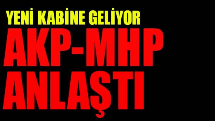AKP MHP ANLAŞTI