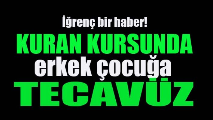 Kuran kursunda tecavüz
