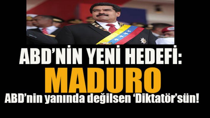 ABD'nin yeni hedefi Maduro