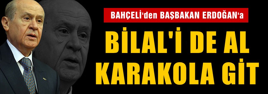 Bilal'i de al, Karakola git