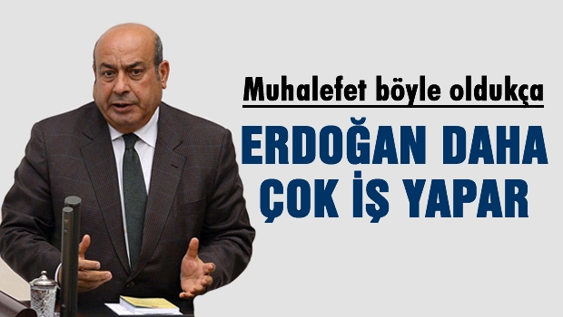 Kaplan 'Erdoğan daha çok iş yapar'