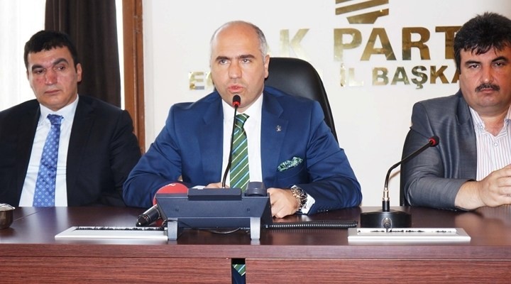 AKP' Erzurum il başkanı istifa etti