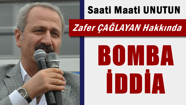 Zafer Çağlayan hakkında bomba iddia!