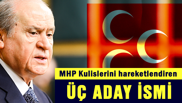 MHP kulislerinde Köşk için konuşulan 3 isim!