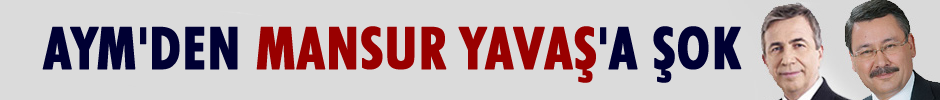 AYM'den Mansur Yavaş'a büyük şok!