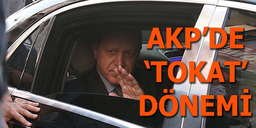 AKP'de "tokat" dönemi!
