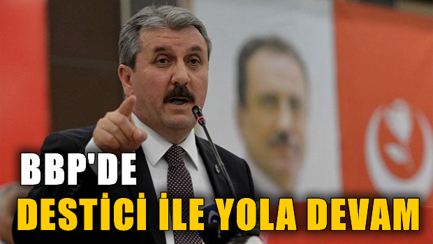 BBP 'Destici ile devam' dedi