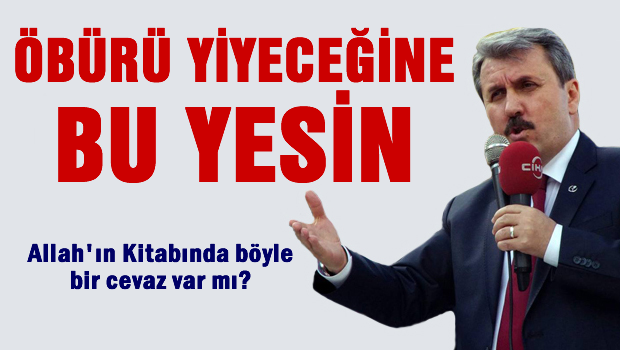 BBP Lideri Destici'den AKP'ye Yolsuzluk tepkisi