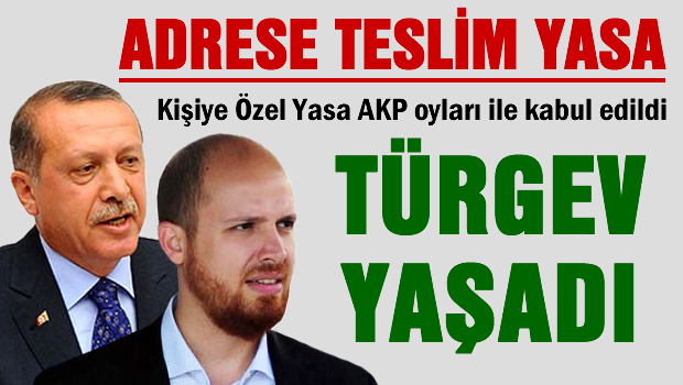 TÜRGEV Yasası Meclis'te AKP Oylarıyla Kabul Edildi!