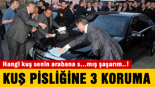 Kuş pisliğini 3 koruma temizledi