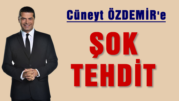 Radikal gazetesi yazarı Cüneyt Özdemir'e şok tehdit