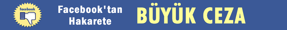 Facebook'tan hakarete büyük ceza