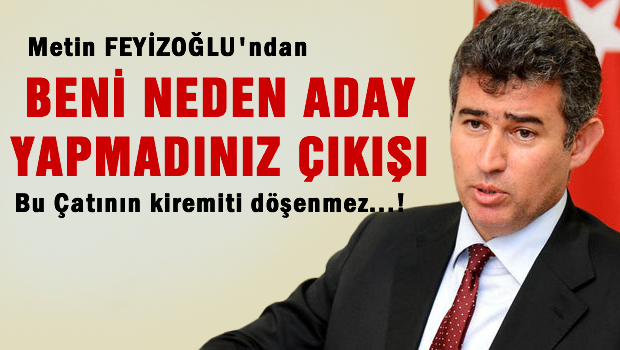 Feyzioğlu aday yapılmayınca muhalefete verdi veriştirdi