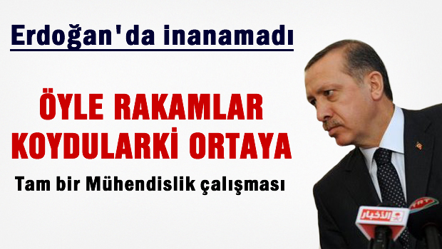 Bu Rakamlar tam bir siyasi mühendislik çalışması