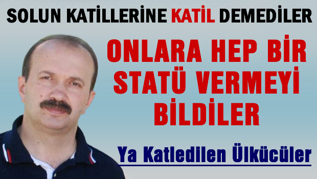 Solun katillerine 'katil' demediler