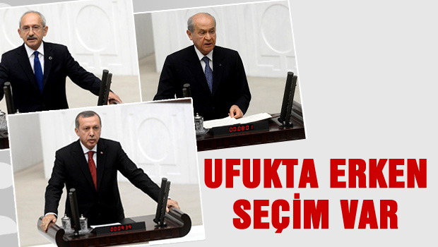 Partiler Erken seçime hazırlanıyor