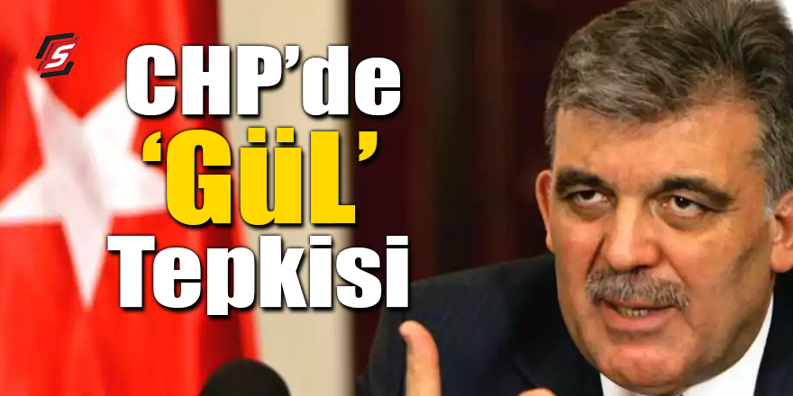 CHP'de 'Gül' tepkisi