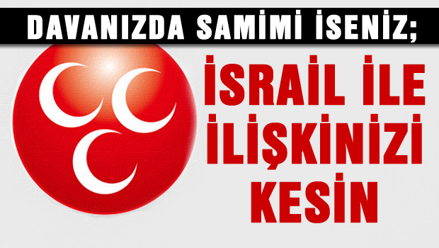 İslam dünyası İsrail'le ilişkisini kessin