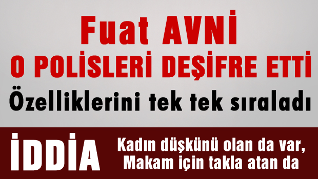 Fuat Avni KÇG'yı deşifre etti