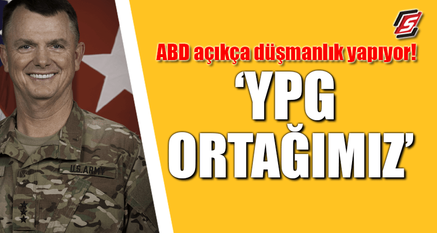 ABD açıkça düşmanlık yapıyor! "YPG ortağımız"