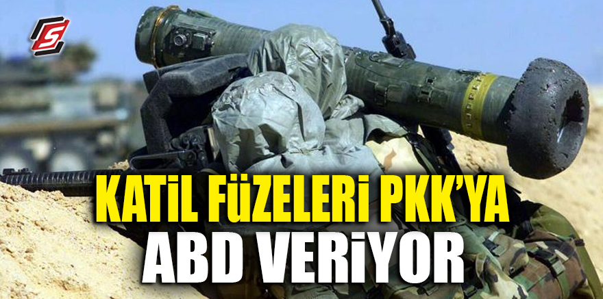 Katil füzeleri PKK'ya ABD veriyor