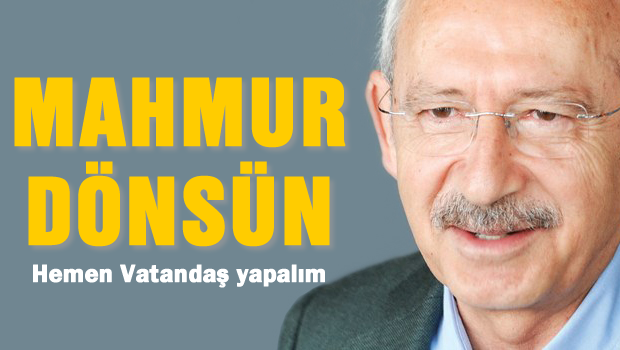 Mahmur kampındakiler dönsün .çeri alalım