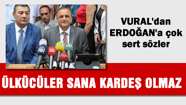 Vural'dan Erdoğan'a Azcık Adam gibi dur
