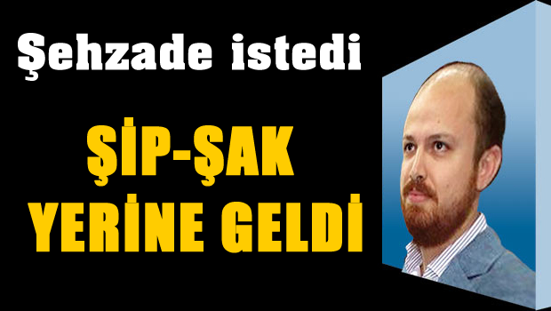 Şehzade nasıl istediyse öyle oldu