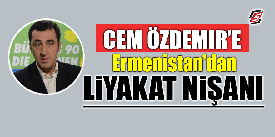 Cem Özdemir'e Ermenistan'dan liyakat nişanı