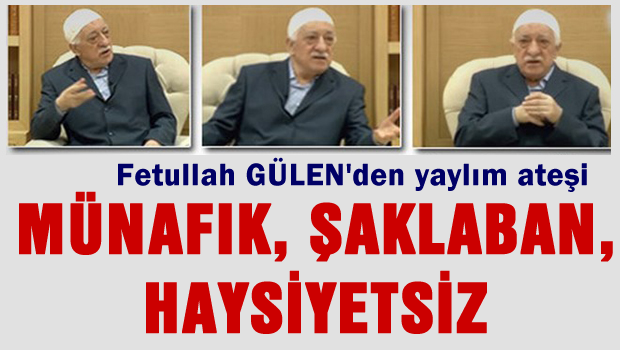 'Münafık, şaklaban, haysiyetsiz...'