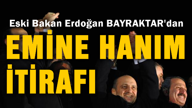 Emine hanım itirafı