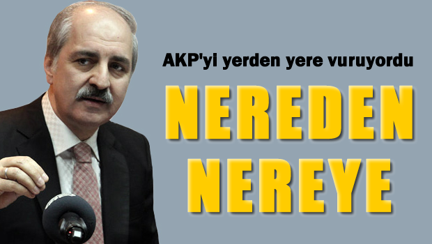 AKP'yi yerden yere vuruyordu